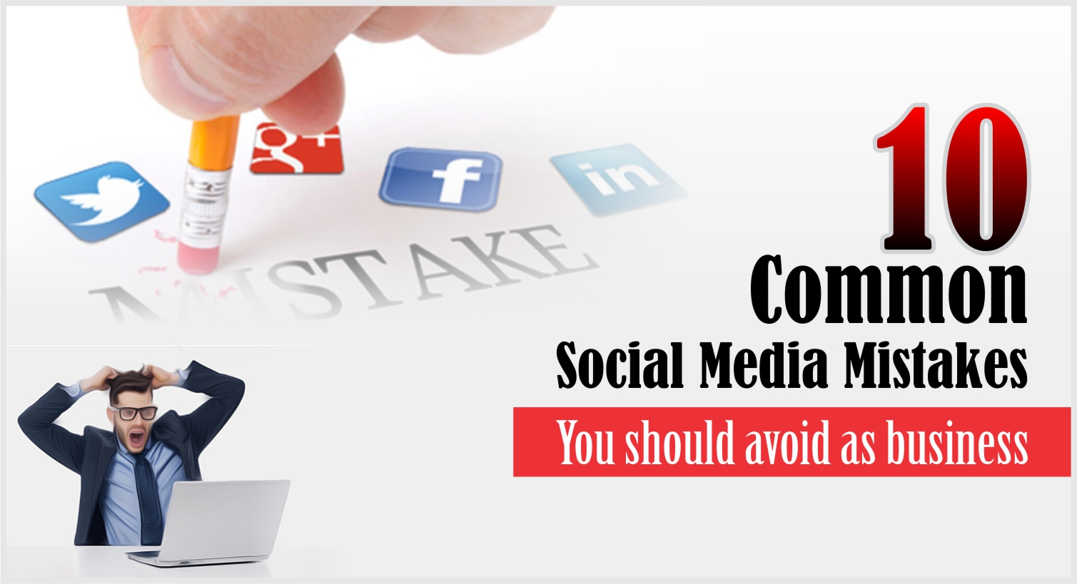Common Social Media Mistakes Top 10 Reasons Why Social Media Marketing